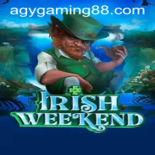 Exploring IrishWeekend by AGY Gaming: A Captivating Experience