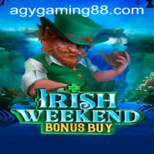 Discovering IrishWeekendBonusBuy: A Dive into AGY Gaming's Latest Creation