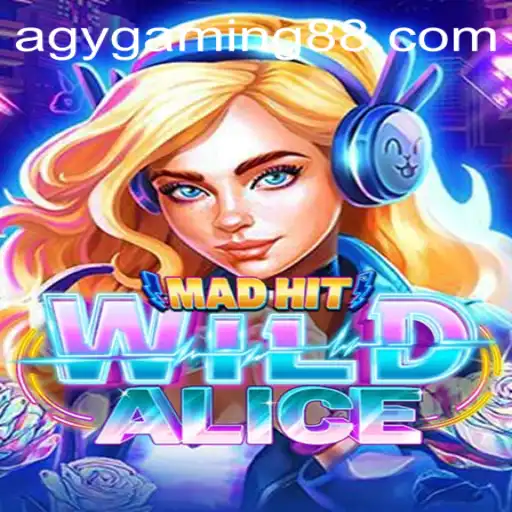 MadHitWildAlice: A Game-Changing Adventure by AGY Gaming