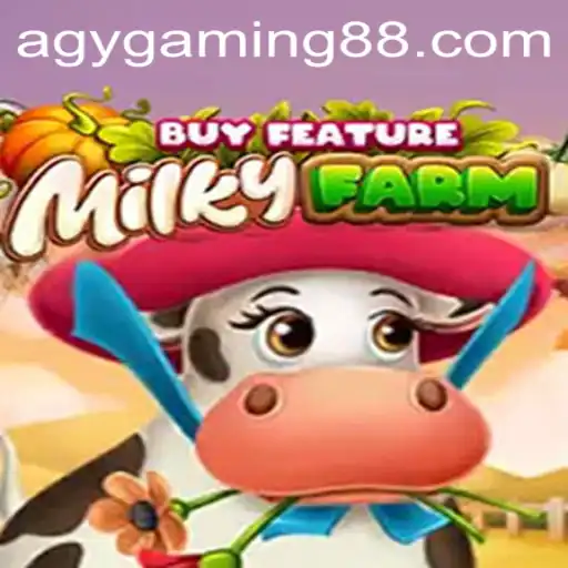 Exploring the World of MilkyFarmBuyFeature by AGY Gaming